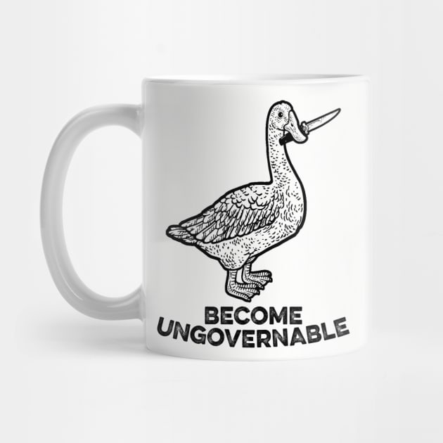 Become Ungovernable by Lilian's